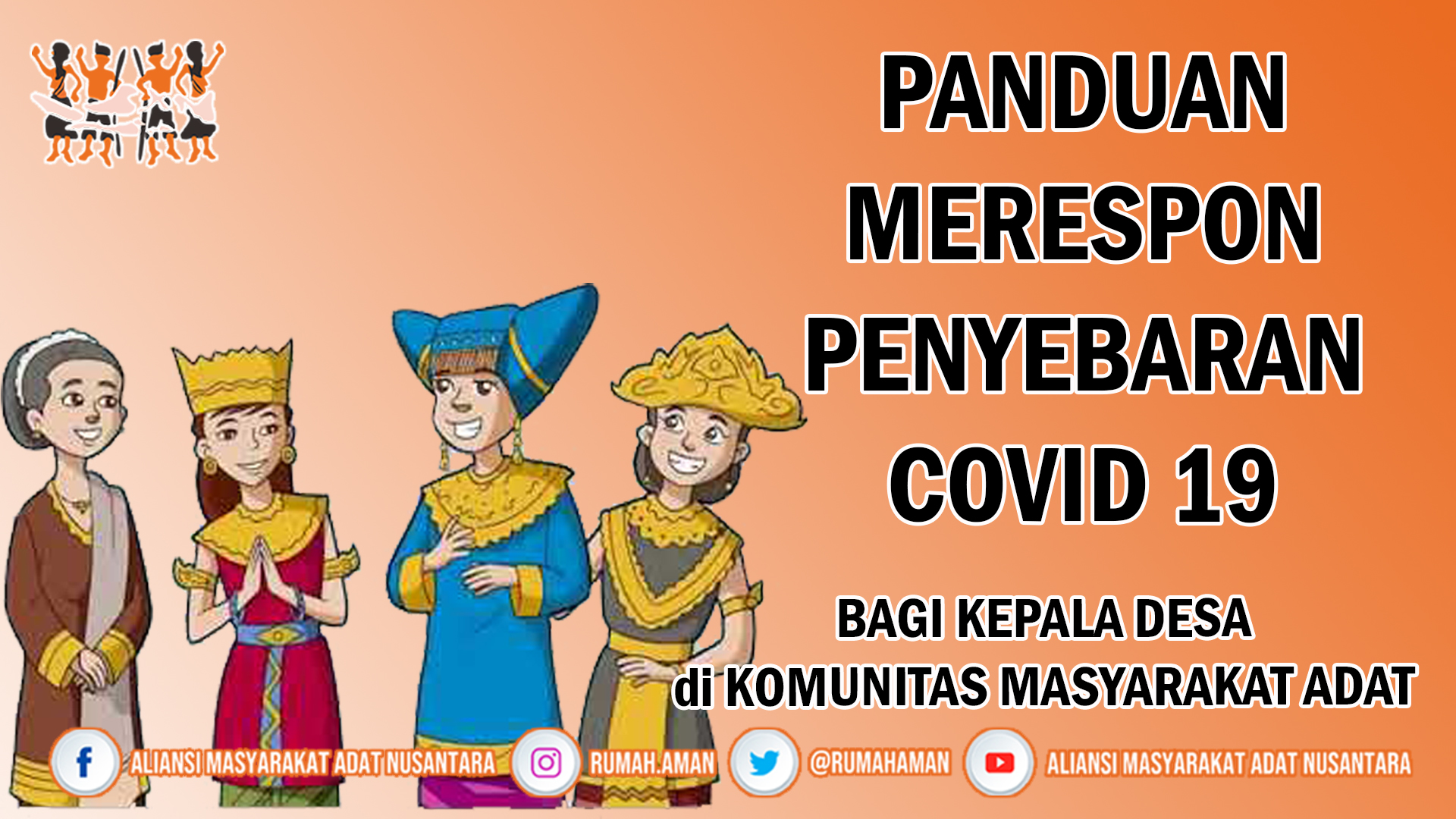 Panduan Merespon Penyebaran Covid 19 Bagi Kepala Desa Di Komunitas Masyarakat Adat Aliansi Masyarakat Adat Nusantara